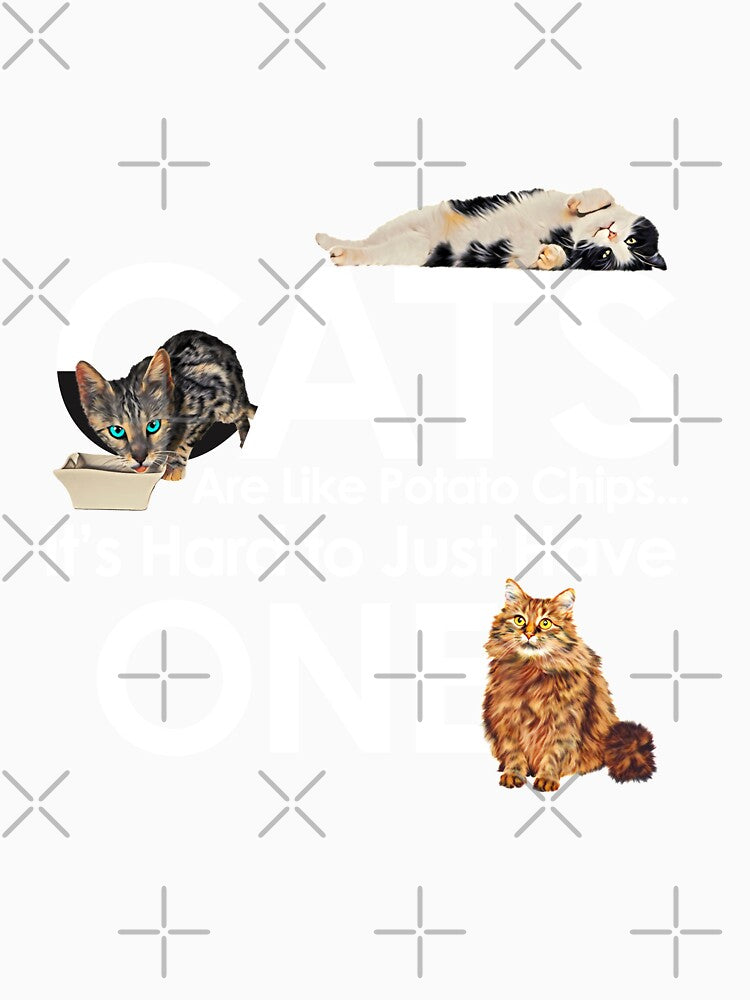 Cats are like potato chips, it's hard to have just one by forziati design