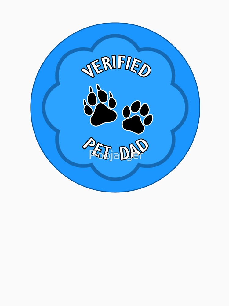 VERIFIED PET DAD by Pooja I