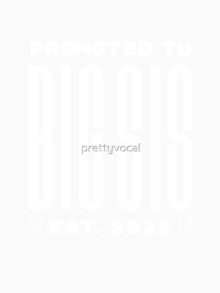 Promoted to Big Sis Soon to be Sister Baby Announcement by prettyvocal