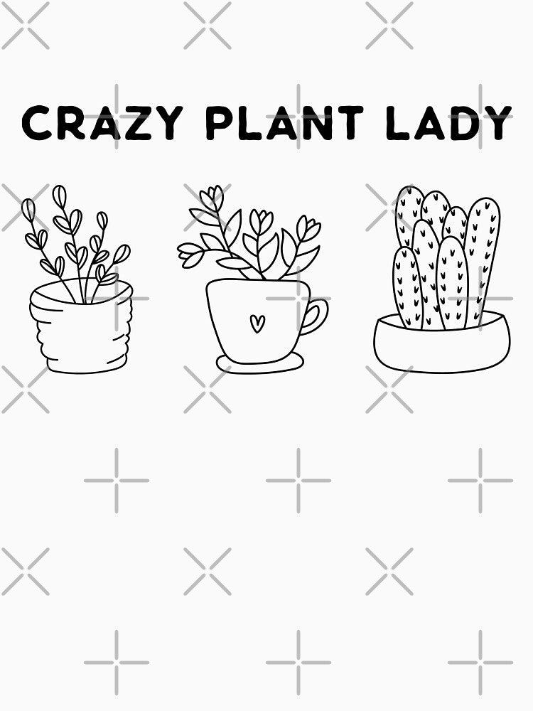 Crazy Plant Lady Awesome Black Illustration by Pexilus