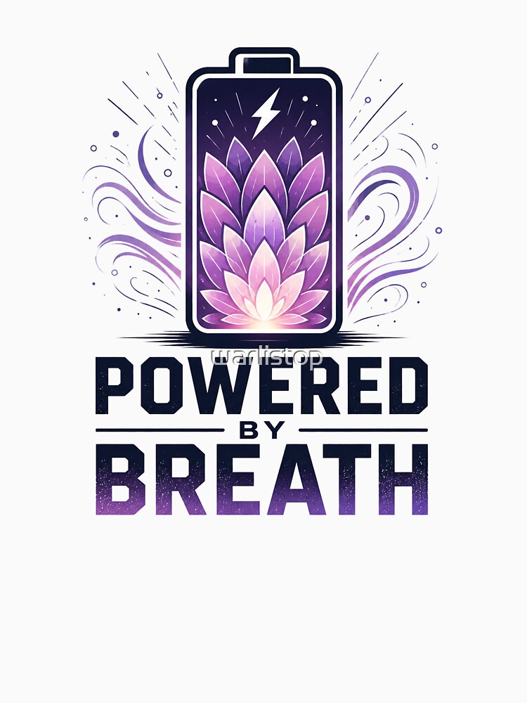 Powered By Breath – Lotus Energy Battery Wellness Design by warlistop