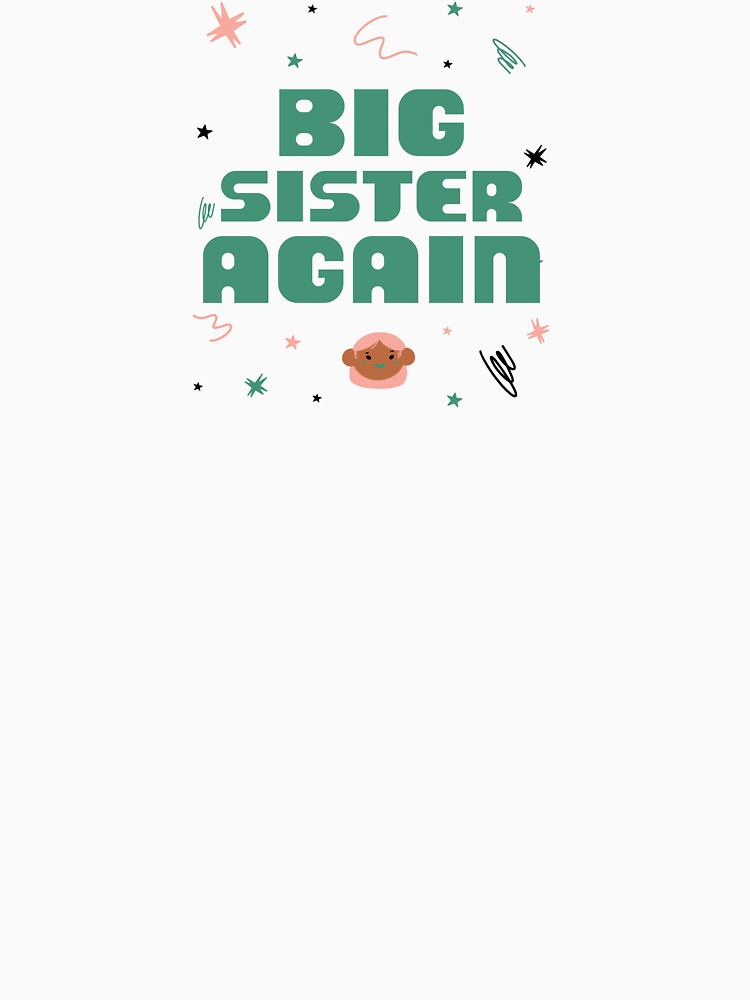BIG SISTER AGAIN. by FreeRange Co