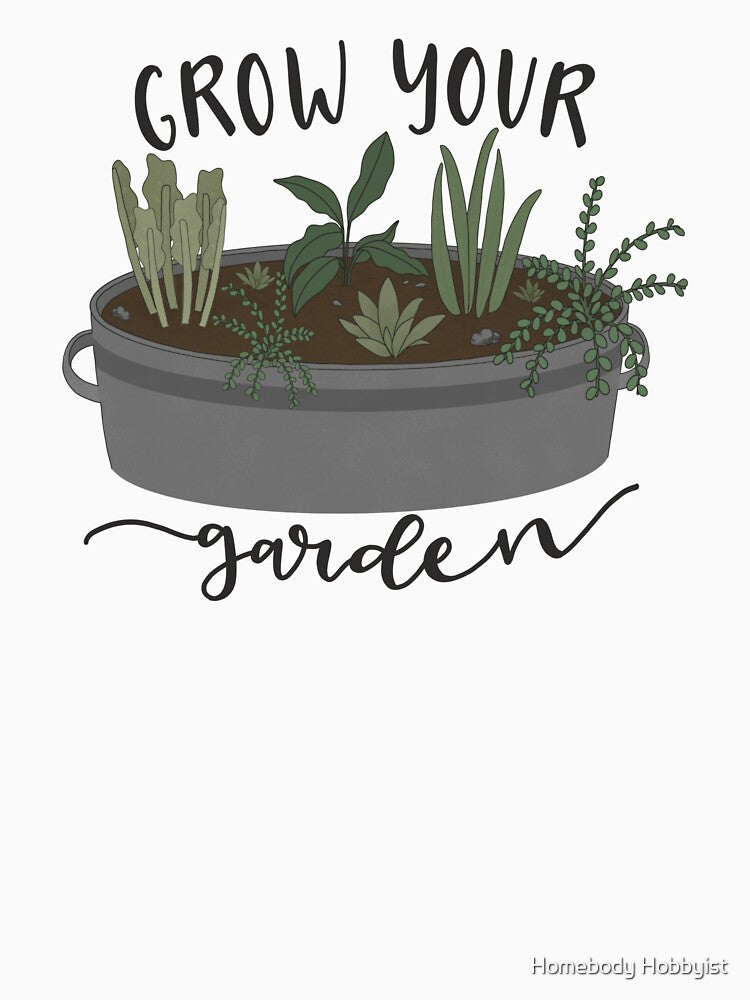 Grow Your Garden by Homebody Hobbyist