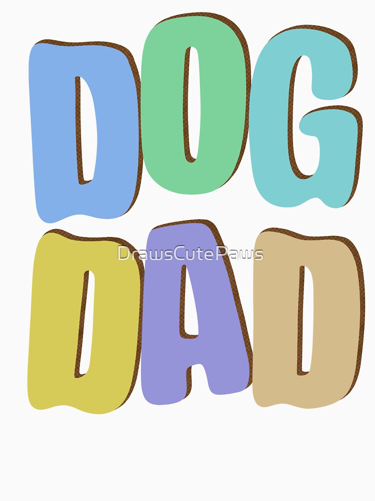 Dog Dad by DrawsCutePaws