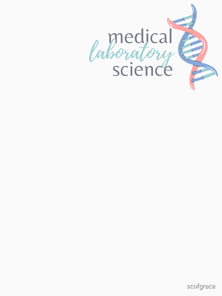 Medical Laboratory Science with DNA by scofgrace