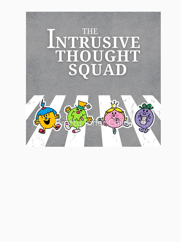 The Intrusive Thought Squad by Bratty Inner Child