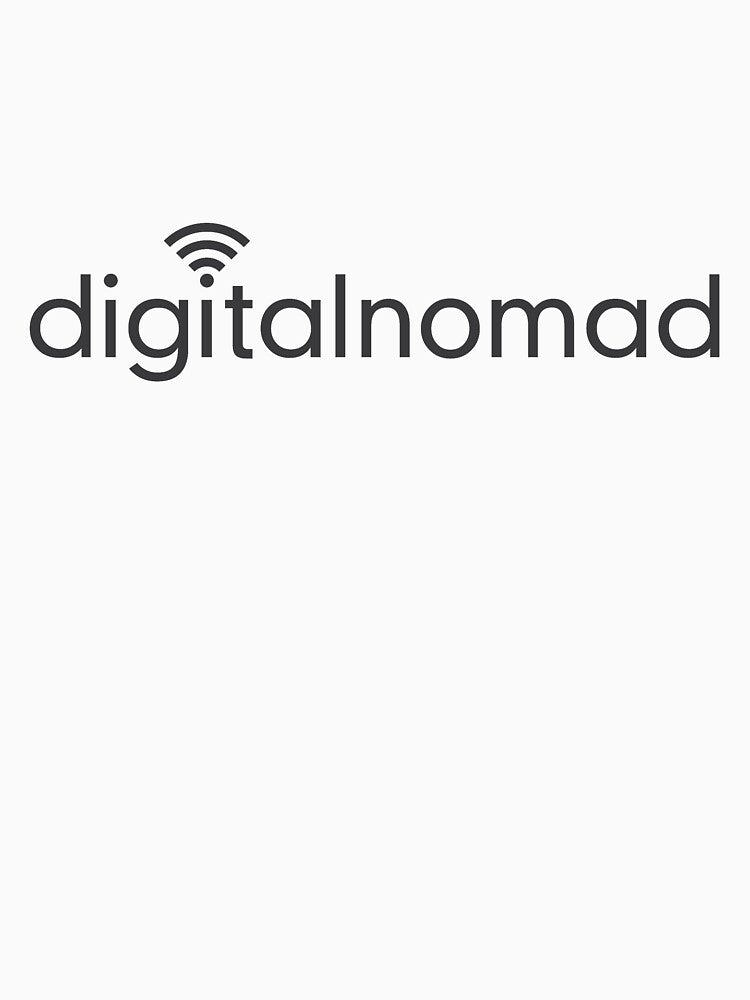Digital Nomad by nomadshirts