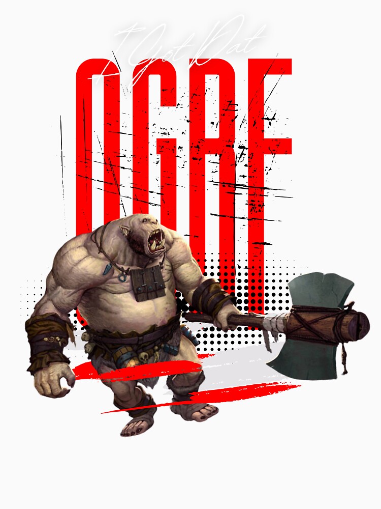 I Got Dat Ogre 2 by sgarnett