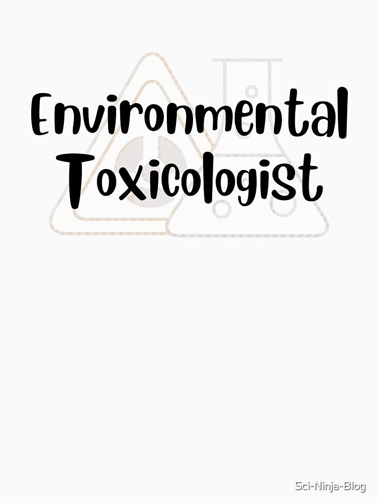Environmental Toxicologist by Sci-Ninja-Blog