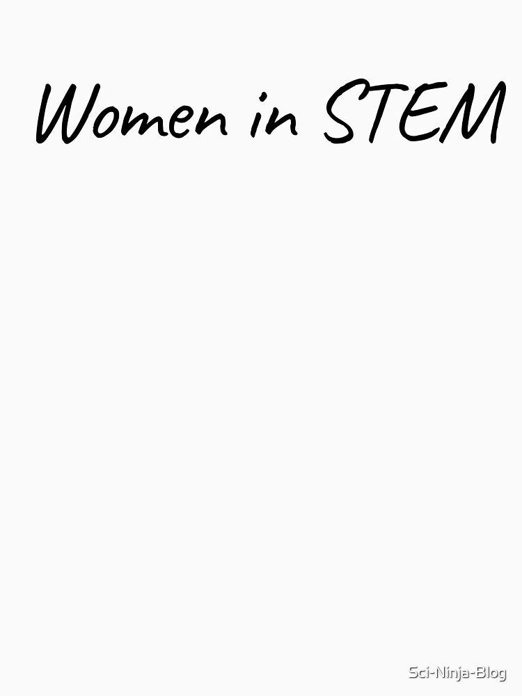 Women in STEM - Simple by Sci-Ninja-Blog