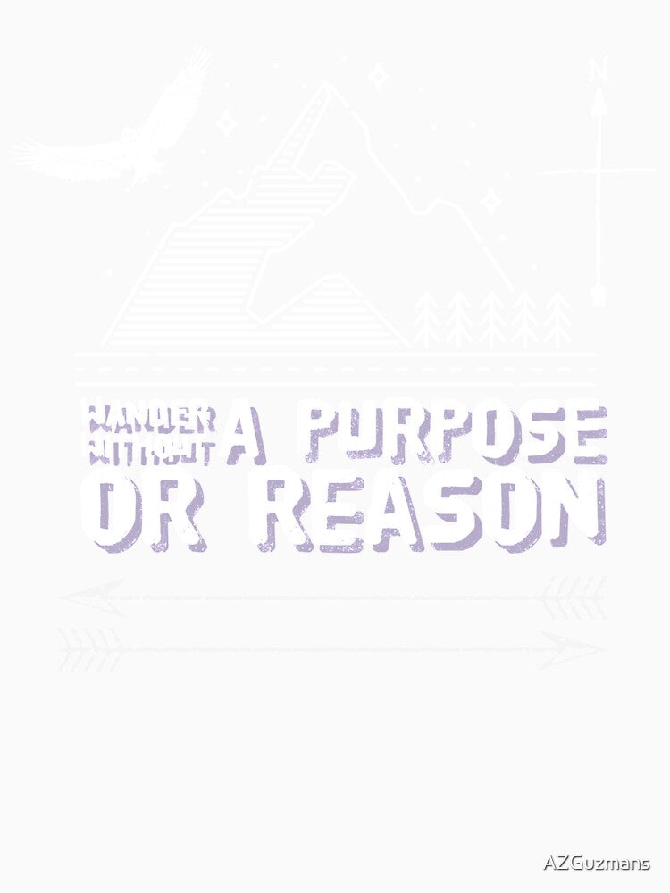 Wander Without Purpose Reason Travel Eagle Arrow by AZGuzmans