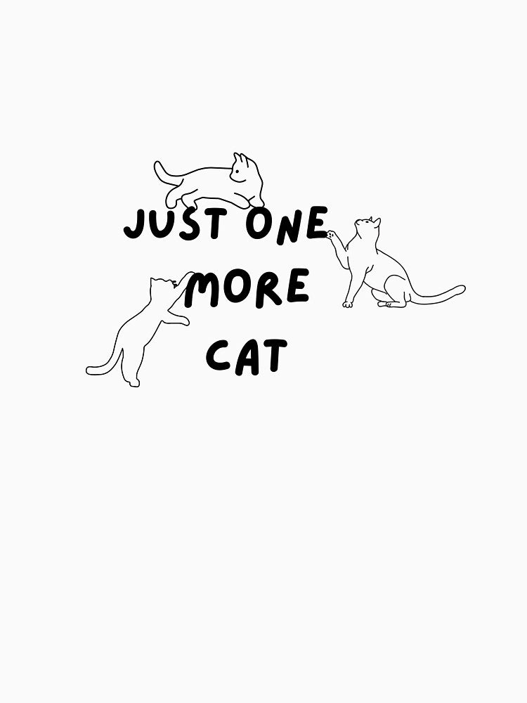 Just one more cat by Purrs & Snuggles Designs