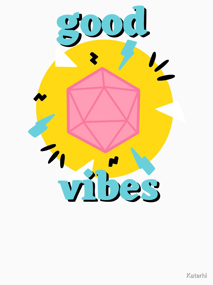 Dungeons and dragons good vibes by Katerhi
