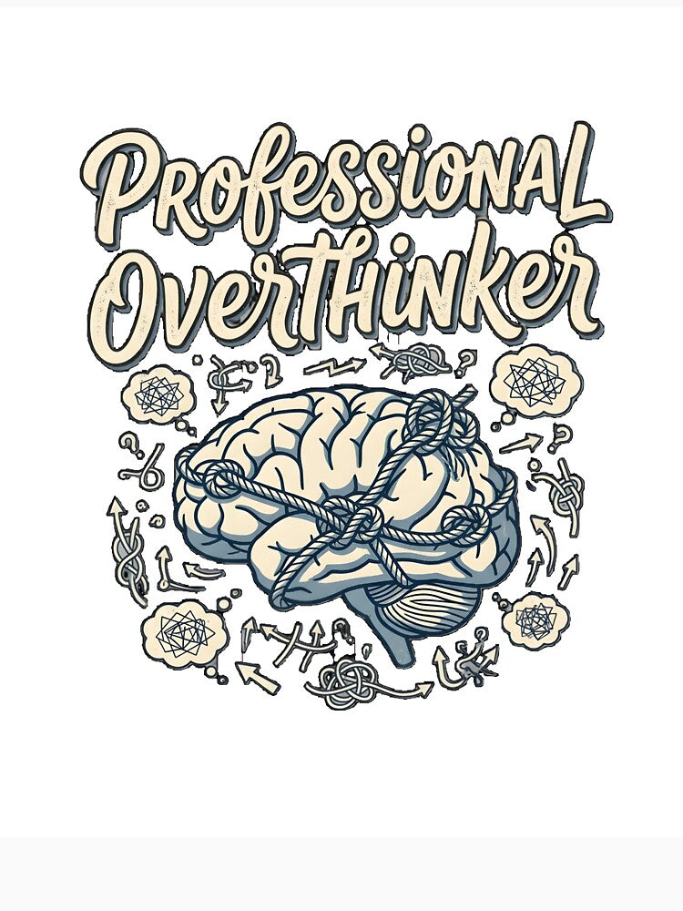 Professional Overthinker Funny Anxiety T-Shirt by softmind studio