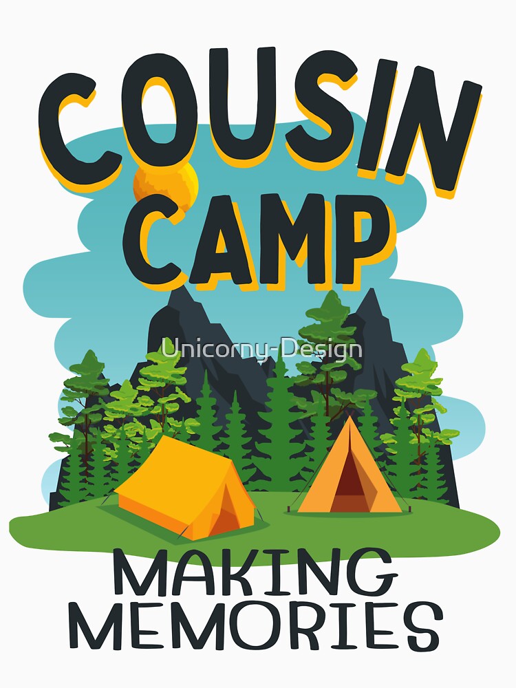 Cousin Camp Crew Funny Vacay Mode Cool Holiday Vacation Camp Trip 2023 For Men Women and Childs by Unicorny-Design
