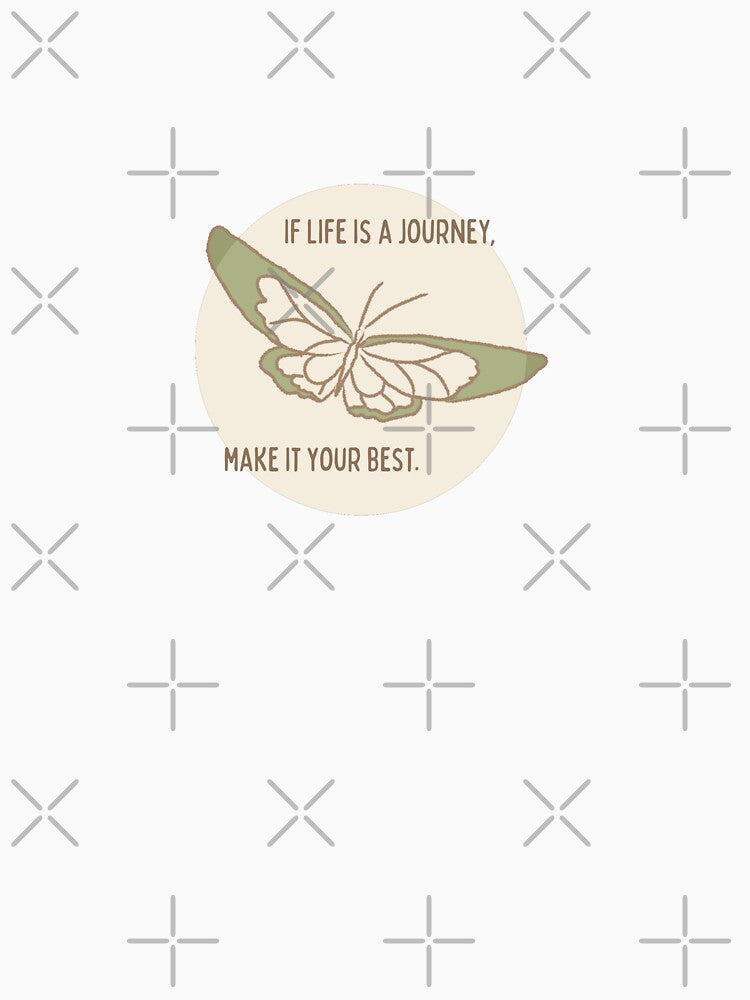 If Life Is A Journey, Make It Your Best by babble-donut