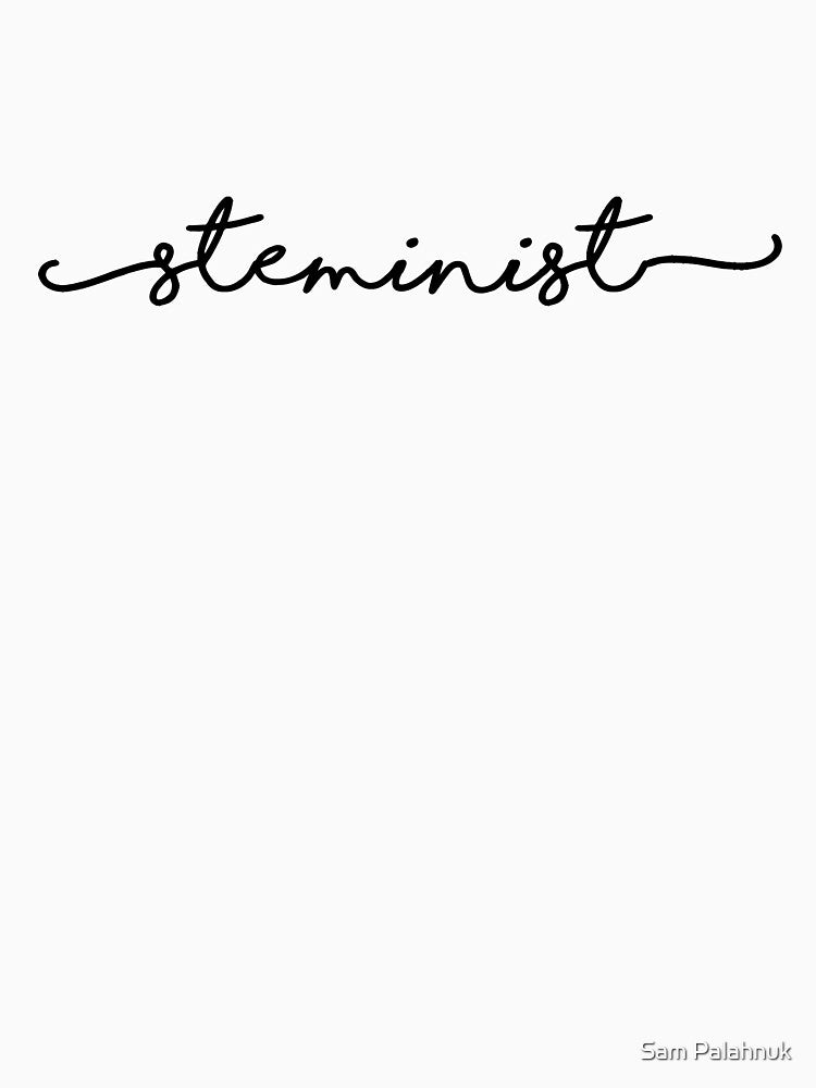 Steminist sticker by Sam Palahnuk
