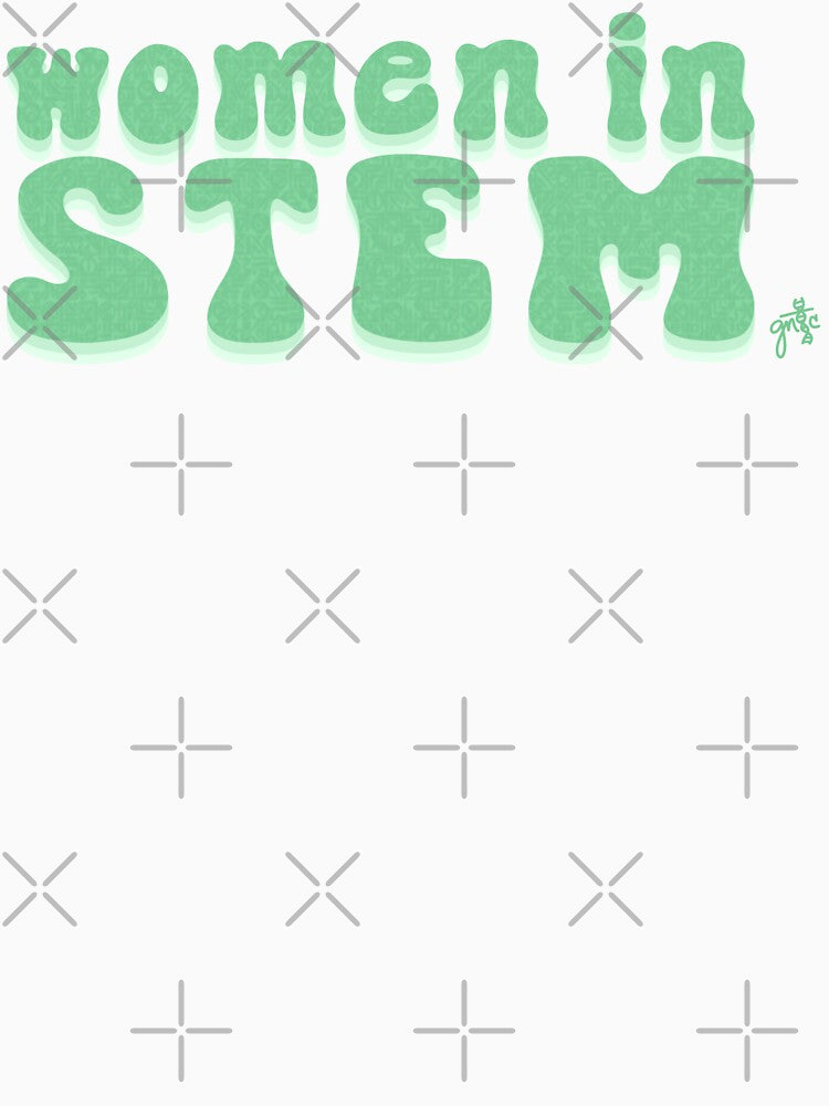 Women in STEM (70s, green) by Genes-N-Tees