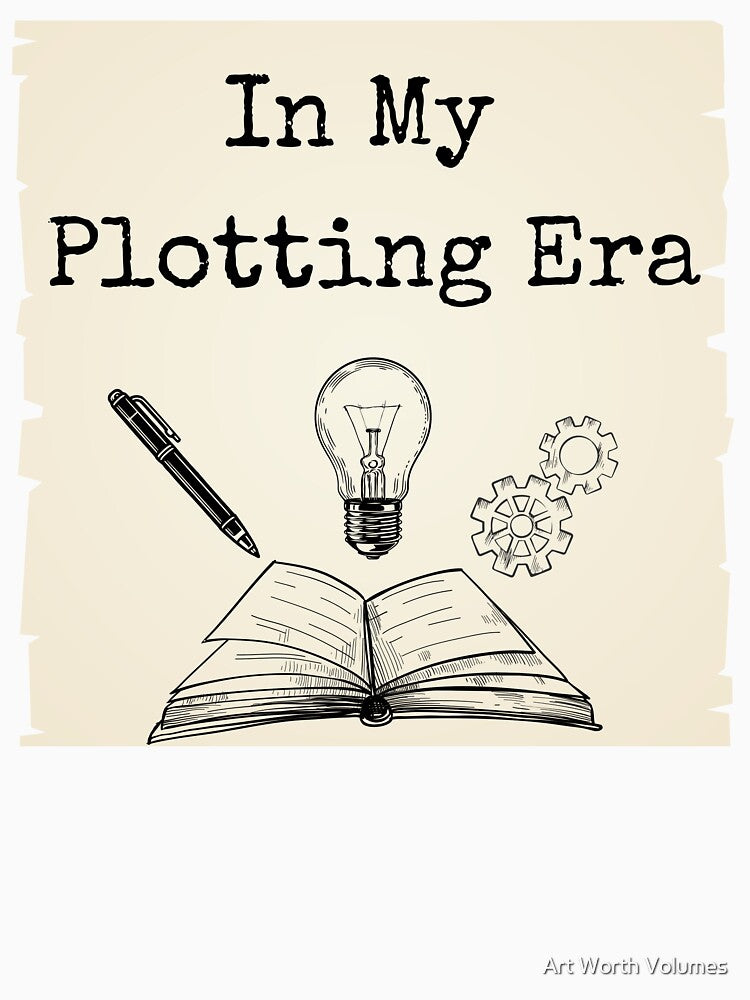 In My Plotting Era (Writers Era Design) by Art Worth Volumes