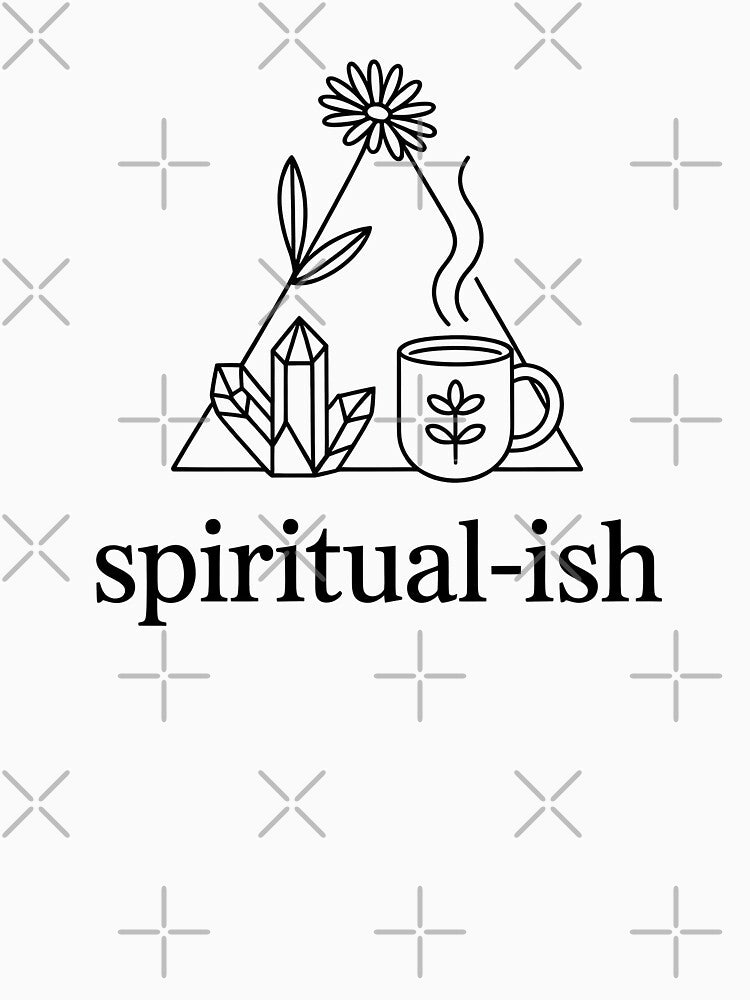 Spiritual-ish by CrypticHMystic