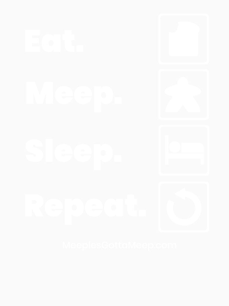 Eat Meep Sleep by GottaMeep
