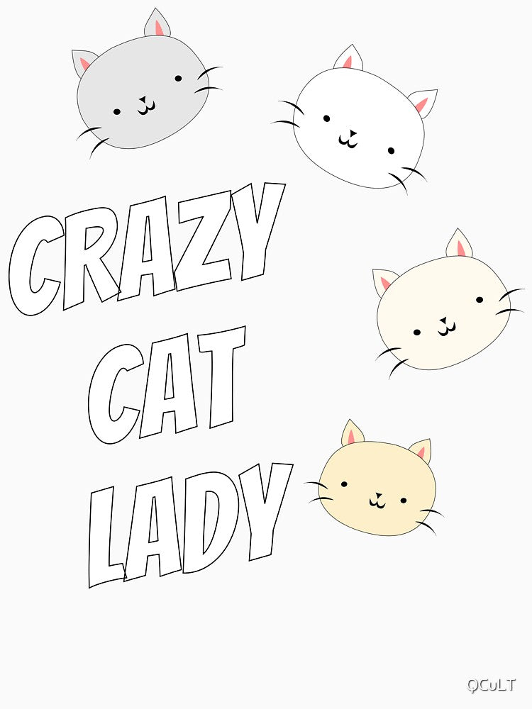 Crazy Cat Lady by QCuLT