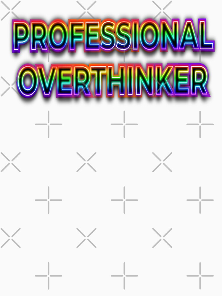Professional Overthinker by AuDHDesigns AUS