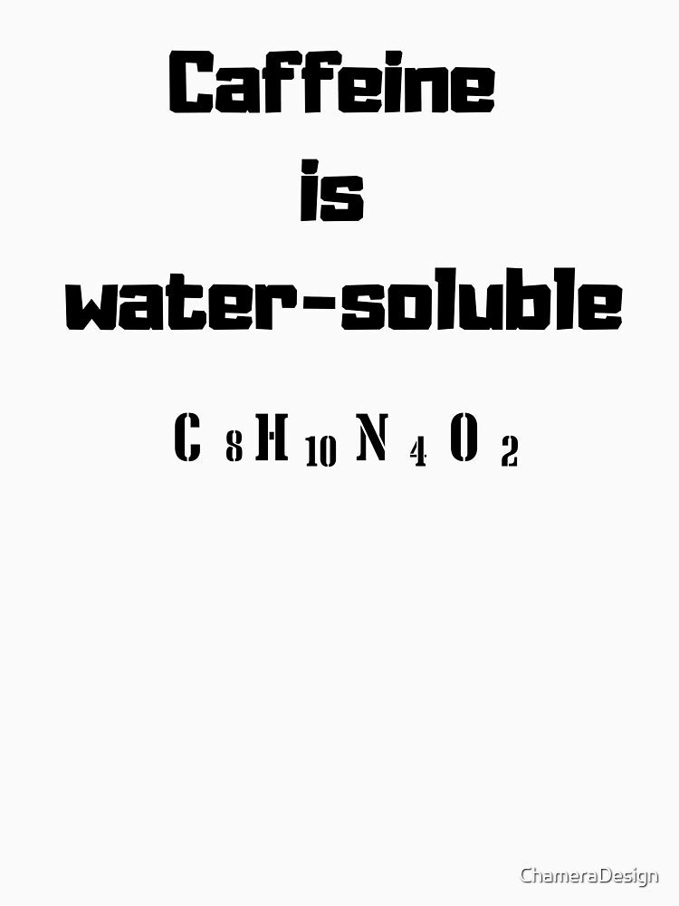 Coffee Science Shirt – Caffeine Solubility Explained Tee by ChameraDesign