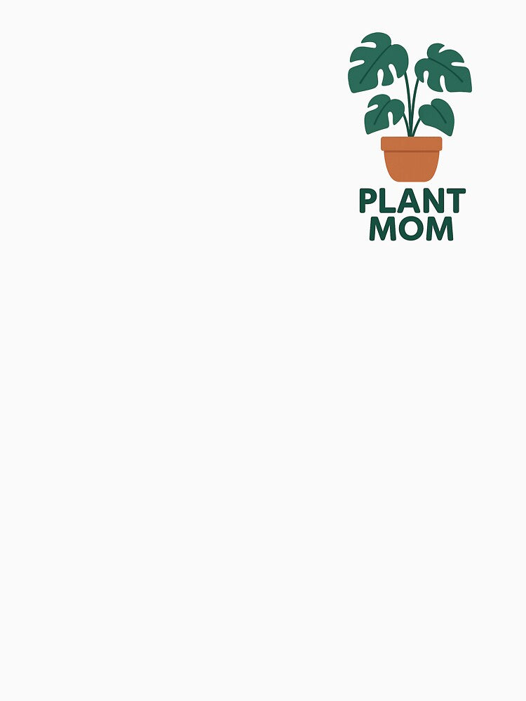 Plant Mom – Urban Jungle & Plant-Love Design by Khatare