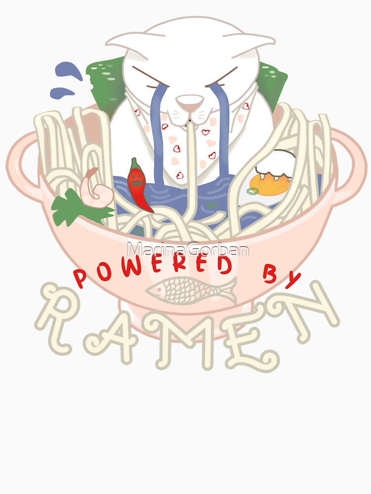 Powered By Ramen - Kawaii Cat Noodles by ViewerEqualsPhoton