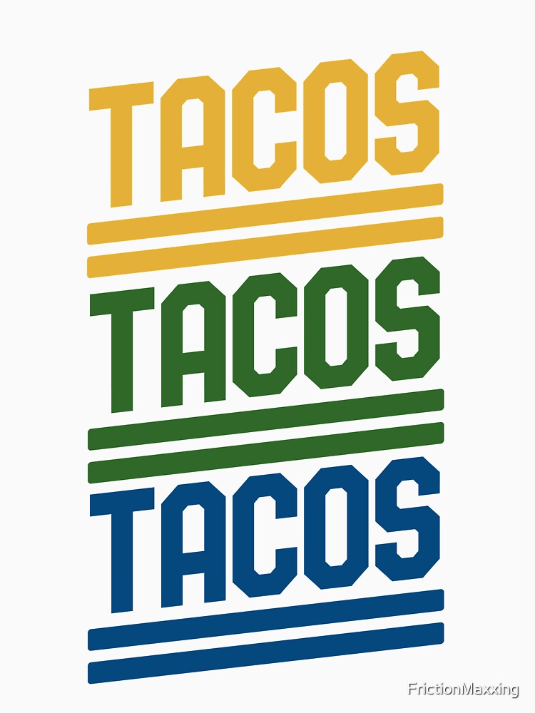 Taco Lovers by FrictionMaxxing