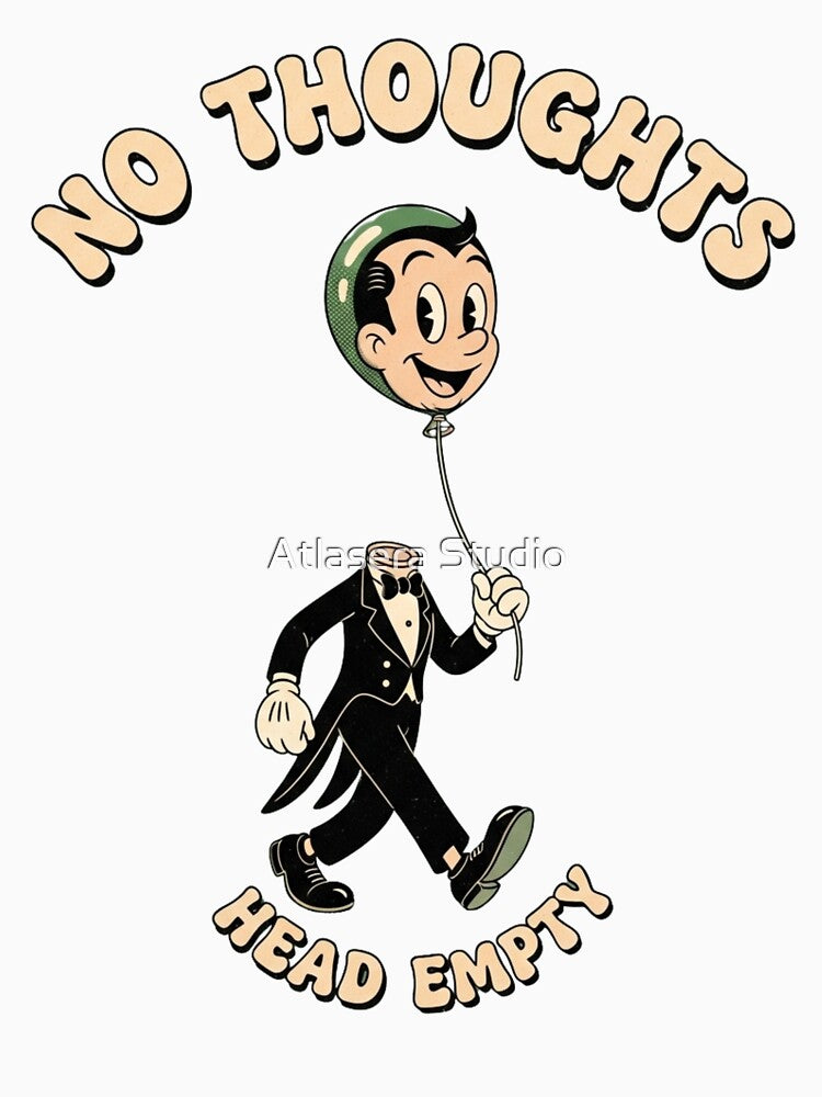 No Thoughts Head Empty Balloon - Funny Retro Cartoon T-Shirt by Atlasera Studio