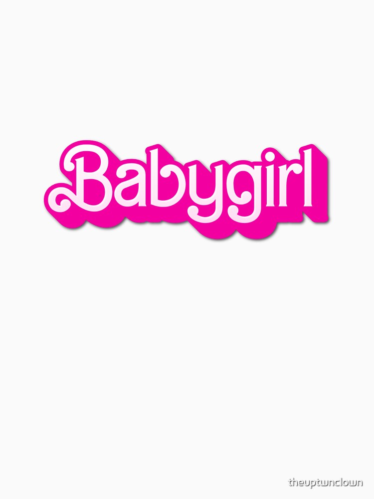 Babygirl by theuptwnclown