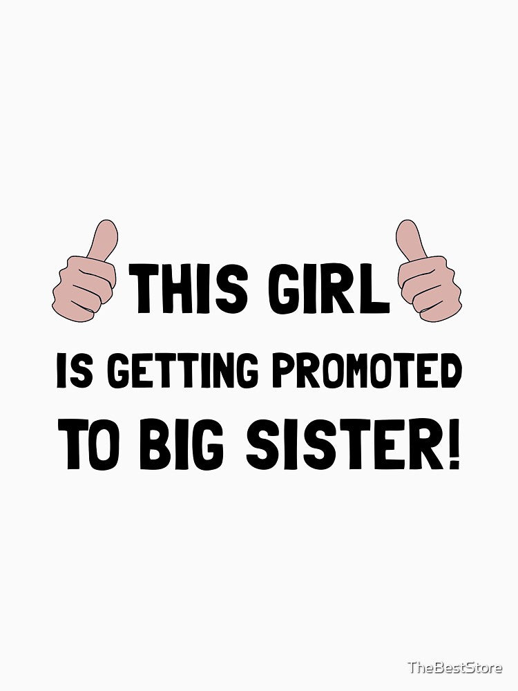 Promoted To Big Sister by TheBestStore
