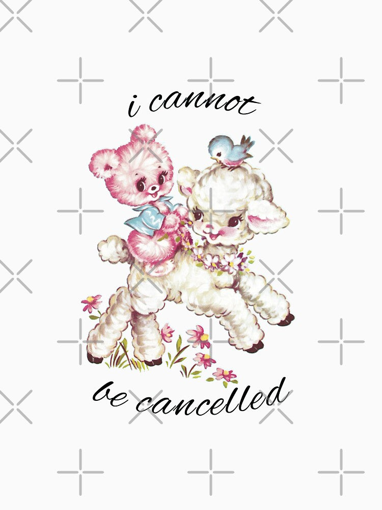 i cannot be cancelled by angelicgirl-444