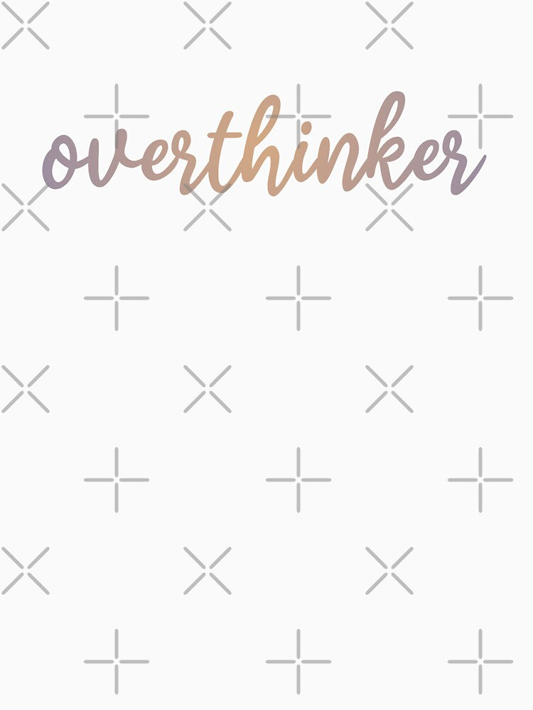 Relatable Overthinker typography by aliceworks