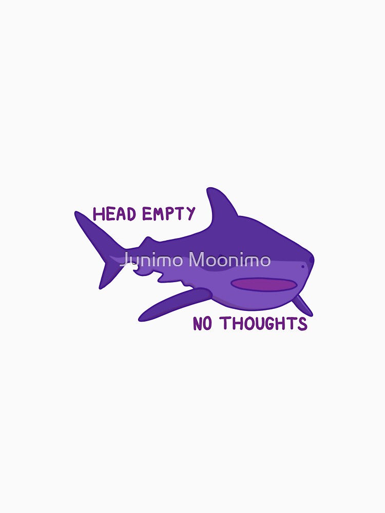 Shark (head empty no thoughts) by Junimo Moonimo