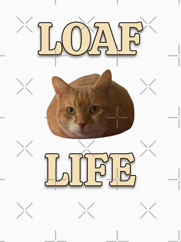 Loaf Life: The Only Tough Thing is Getting Up by MB-CatPrints