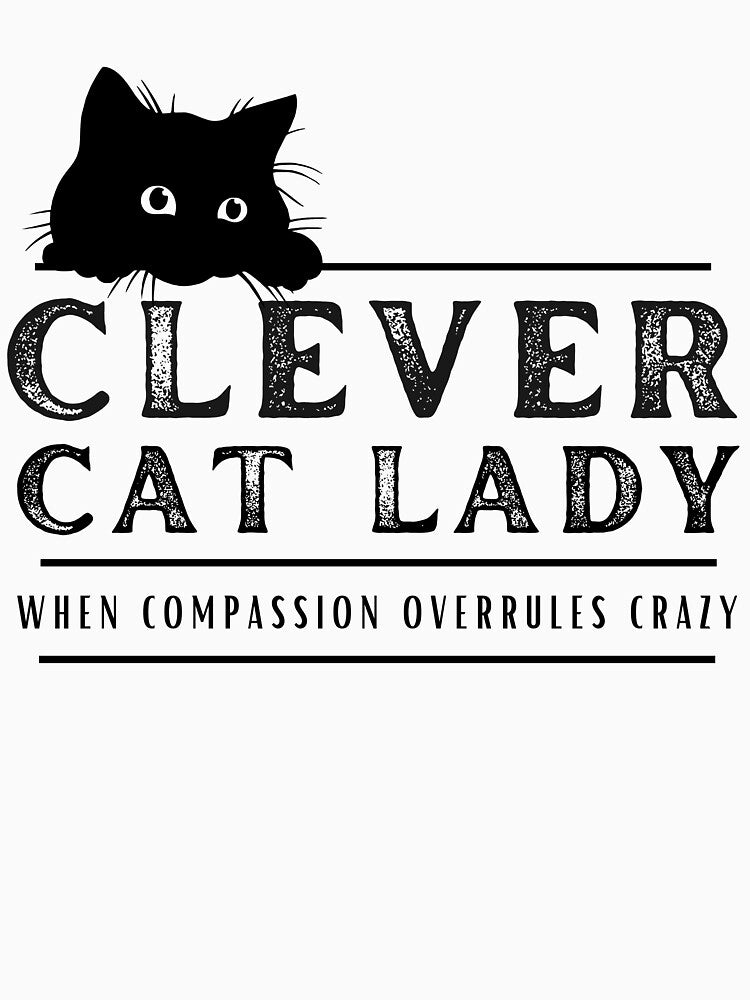 Clever Cat Lady (not crazy) - Cat on the Left by DPingBirdie