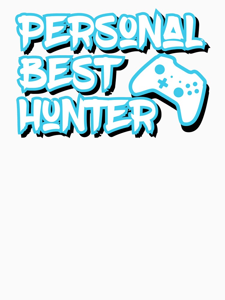 Personal Best Hunter – Icy Blue Gamer Quote Design by PHRASEandSTYLE