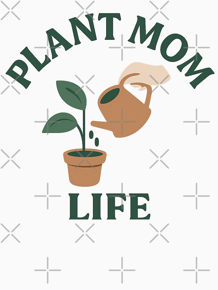PLANT MOM LIFE – Minimalist Watering Plant T-Shirt for Houseplant Lovers by SharkUnit