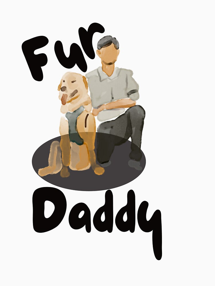 Fur Daddy – Funny Pet Parent Design by CielaNoir