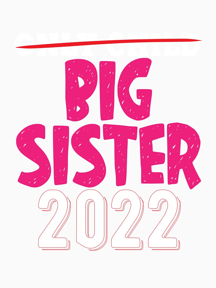 Only Child Expires 2022 Promoted to Big Sister Announcement by loka-Art