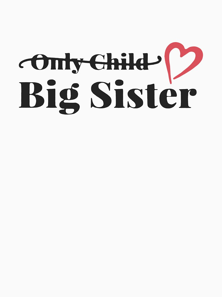 Only Child Big Sister by VantageBrain