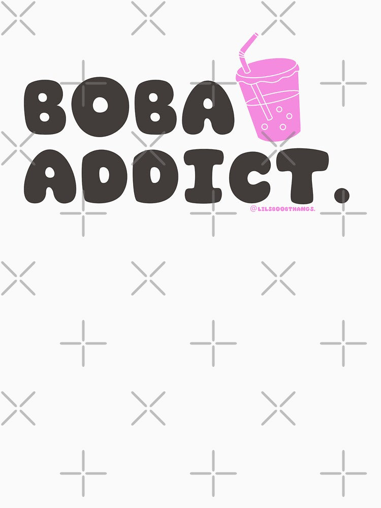 Boba addict, boba, funny boba, bubble tea, milk tea, boba drink, bubble tea v3b | @lilsboobthangs by lilsboobthangs