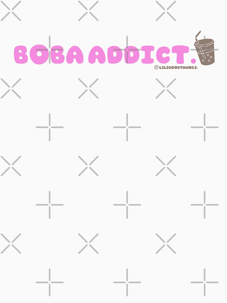 Boba addict, boba, funny boba, bubble tea, milk tea, boba drink, bubble tea v20 | @lilsboobthangs by lilsboobthangs