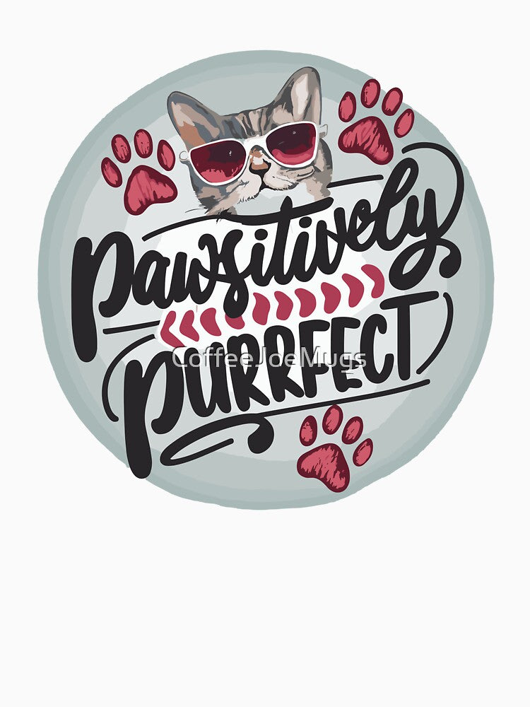 Pawsitively Purrfect Cute Cat Pun - Pets Puns and Quotes by CoffeeJoeMugs