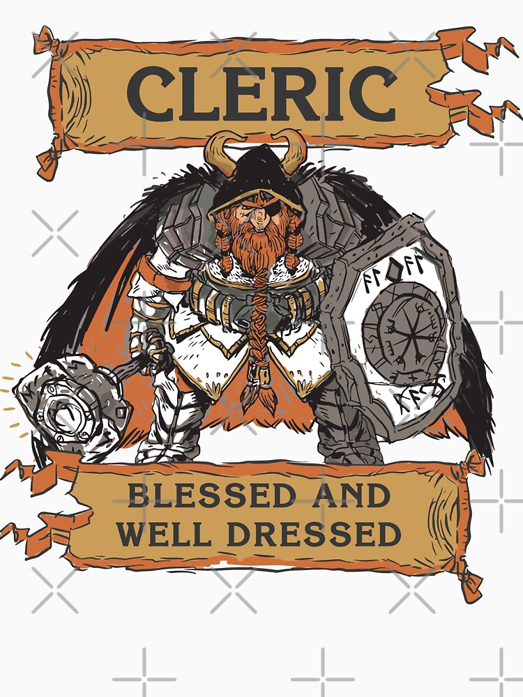 Tabletop RPG Cleric - Blessed And Well Dressed by DungeonCrawlers