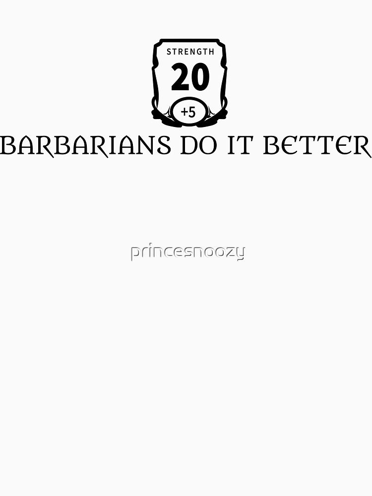 Barbarians Do It Better by princesnoozy