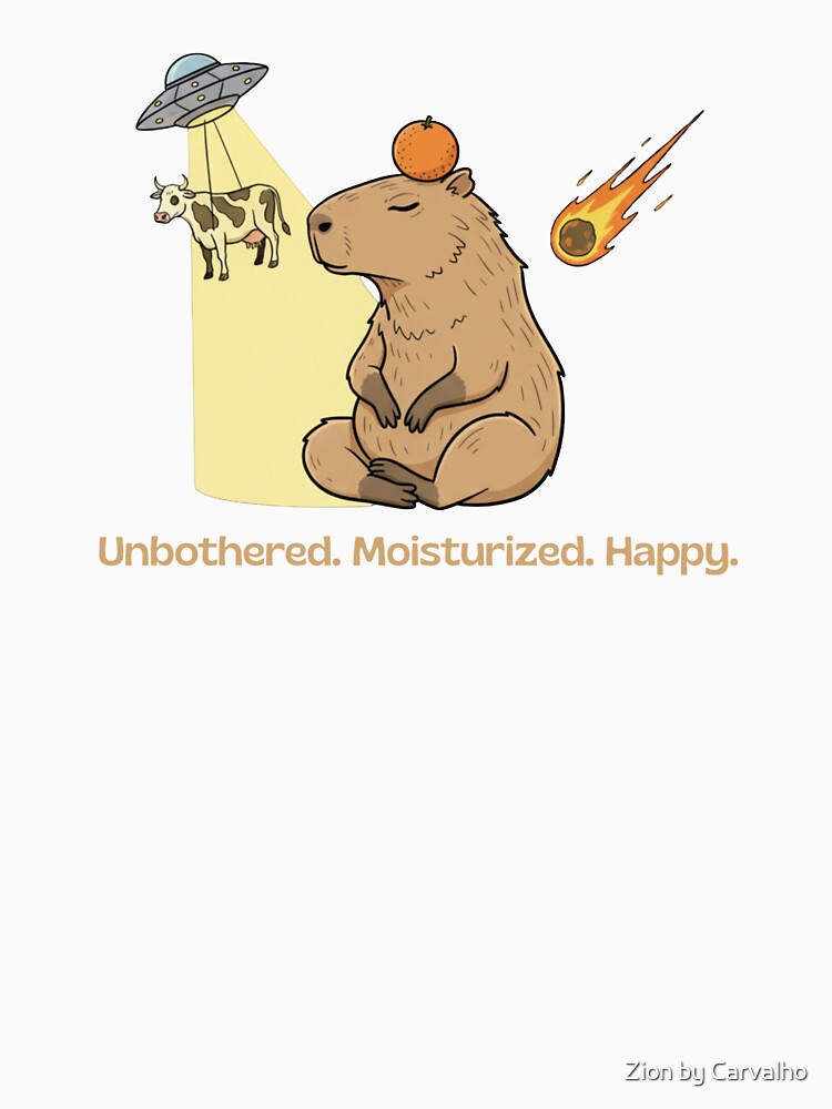 "Unbothered. Moisturized. Happy." - The Zen Capybara Tee by Zion by Carvalho